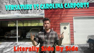 The Best Metal Building? CAROLINA CARPORT vs. VERSATUBE: Literally Sid