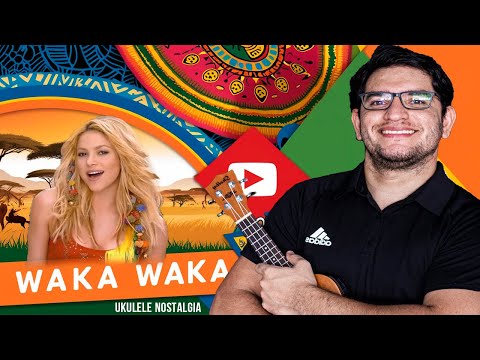 Waka Waka- By Shakira Ukulele | Ukulele Nostalgia (Aula Completa)