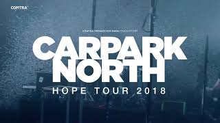 CARPARK NORTH GSA TOUR 2018