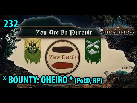 Pillars of Eternity 2 Deadfire Turn-Based Path of the Damned ★ BOUNTY: OHEIRO (5.0 Roleplay) #232