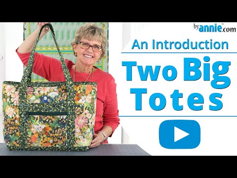 Two Big Totes an Introduction by Annie