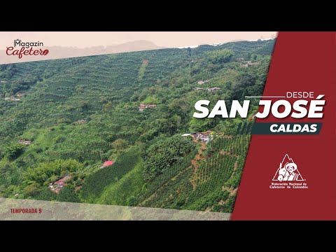 Magazín Cafetero, Temporada 9, Capítulo 37 - San José, Caldas