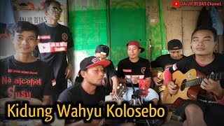 Download lagu KIDUNG WAHYU KOLOSEBO||Cover pengamen||anak rantau TKI Malaysia mp3