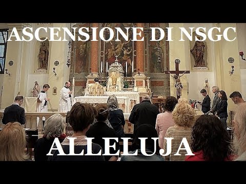 Alleluja, Ascensione di NSGC