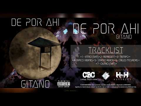 GITANO DPA - REPRESENT & INTRO [DE POR AHÍ MIXTAPE]