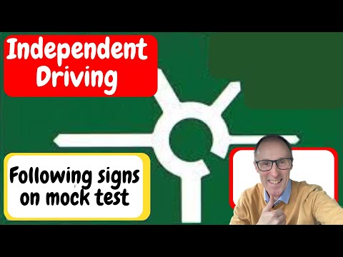 Following signs on the independent driving section of the driving test