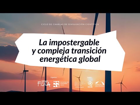 Miniatura del coloquio La impostergable y compleja transición energética global