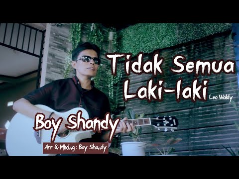 Tidak Semua Laki-Laki Basoefi Sudirman - Boy Shandy