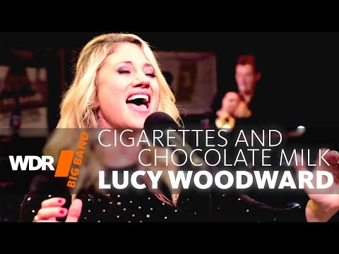 Lucy Woodward feat. by WDR BIG BAND - Cigarettes And Chocolate Milk