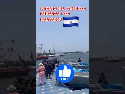 PUERTO EL TRIUNFO  USULUTAN  EL SALVADOR 🇸🇻