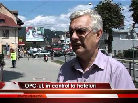 OPC-ul, în control la hoteluri – VIDEO