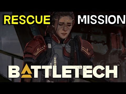 Rescue Alexander Priority Mission -- Battletech 2018