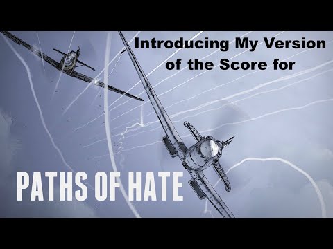 Introducing My Version of the Score for Paths of Hate