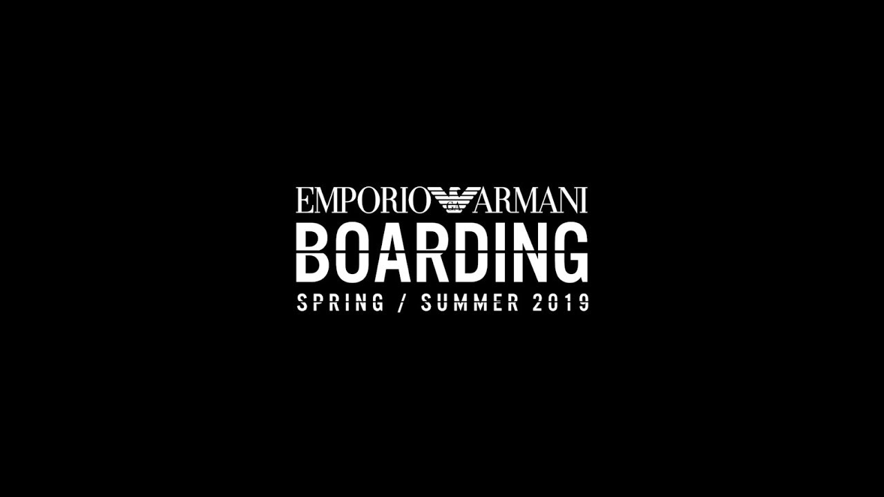 Emporio Armani 2019 Spring/Summer collection Show #EABoarding thumnail