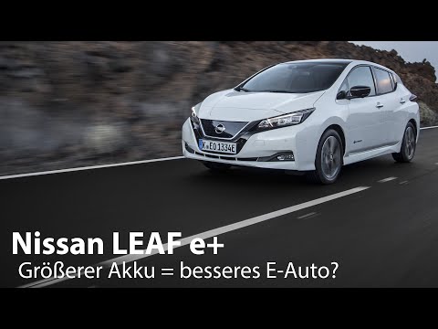 Nissan LEAF e+ (62 kWh) Test / Vor- und Nachteile des größeren Akku [4K] - Autophorie