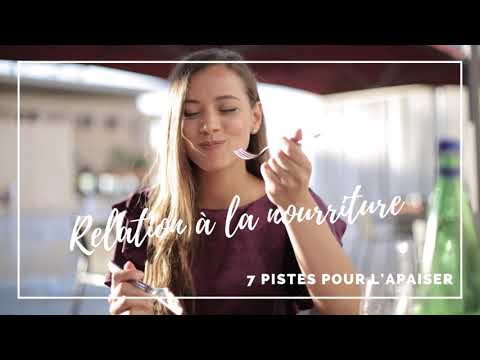 Faire la paix avec la nourriture (perte de poids, dépendances, troubles alimentaires TCA, pulsions)