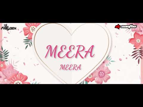 MEERA MEERA - DJ PRAVEEN x DJ SANTHU ( GOAN KONKANI REMIX )