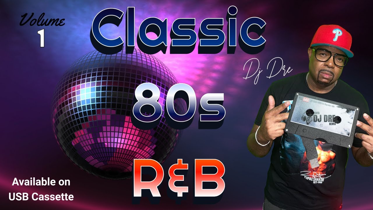 Classic 80s R&B Vol. 1 (MIX)
