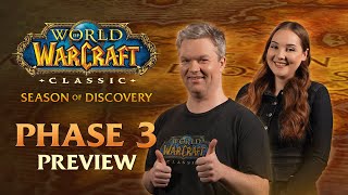 Phase 3 Preview | Season of Discovery | World of Warcraft