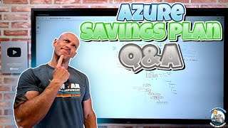 Azure Savings Plan for Compute Q&A