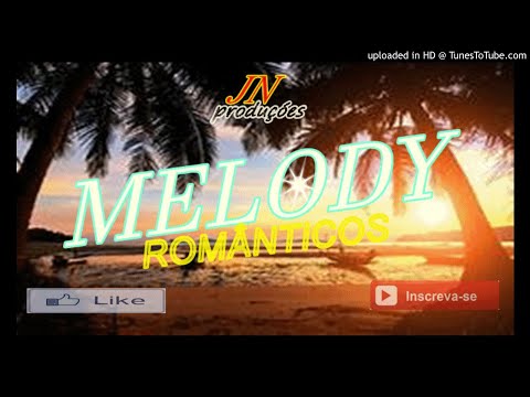 SET MELODY ROMÂNTICOS 2020 PROD-DJ JONAS