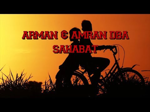 Sahabat - Arman & Amran DBA