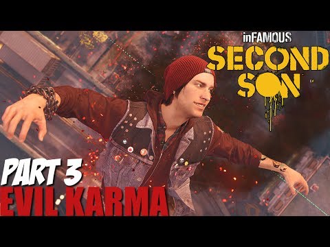 Infamous Second Son Gameplay Walkthrough Part 3 - Evil Karma Playthrough