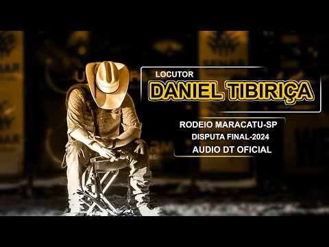 DANIEL TIBIRIÇA RODEIO  MARACATU SP DISPUTA FINAL 2024