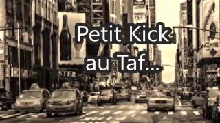 E-Klast N' Family - Petit Kick au Taf...