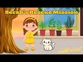 Serah's Rescue Mission | Kids Story | Bedtime stories for kids in English | Animated Fairy Tales