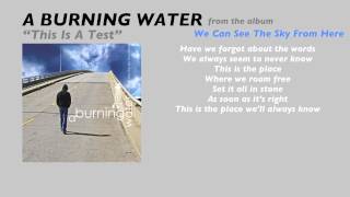 A Burning Water "This Is A Test" (lyric video)