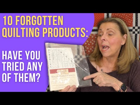 Sewing Room Treasures? 10 Cool Quilting Products I Forgot I Bought