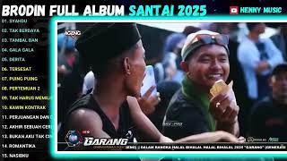 Download lagu BRODIN FULL ALBUM LAGU SANTAI - SENANDUNG RINDU - SYAHDU - ANDAI TAK BERPISAH RHOMA IRAMA 2025 mp3 Download lagu BRODIN FULL ALBUM LAGU SANTAI - SENANDUNG RINDU - SYAHDU - ANDAI TAK BERPISAH RHOMA IRAMA 2025 mp3