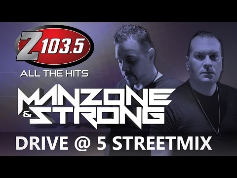 Manzone & Strong LIVE on the Drive at 5 Streetmix!
