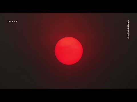 Dropack - Chasing Dreams (Official Audio)