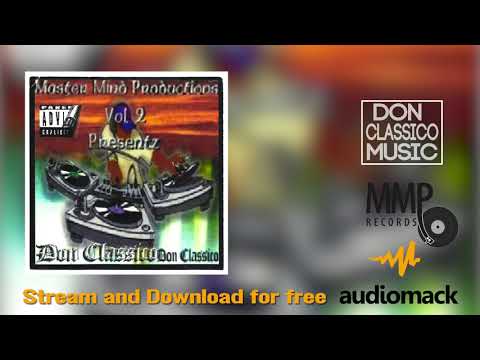 DON CLASSICO ©2001 MASTER MIND PRODUCTIONS VOL 2 - Varios Artista