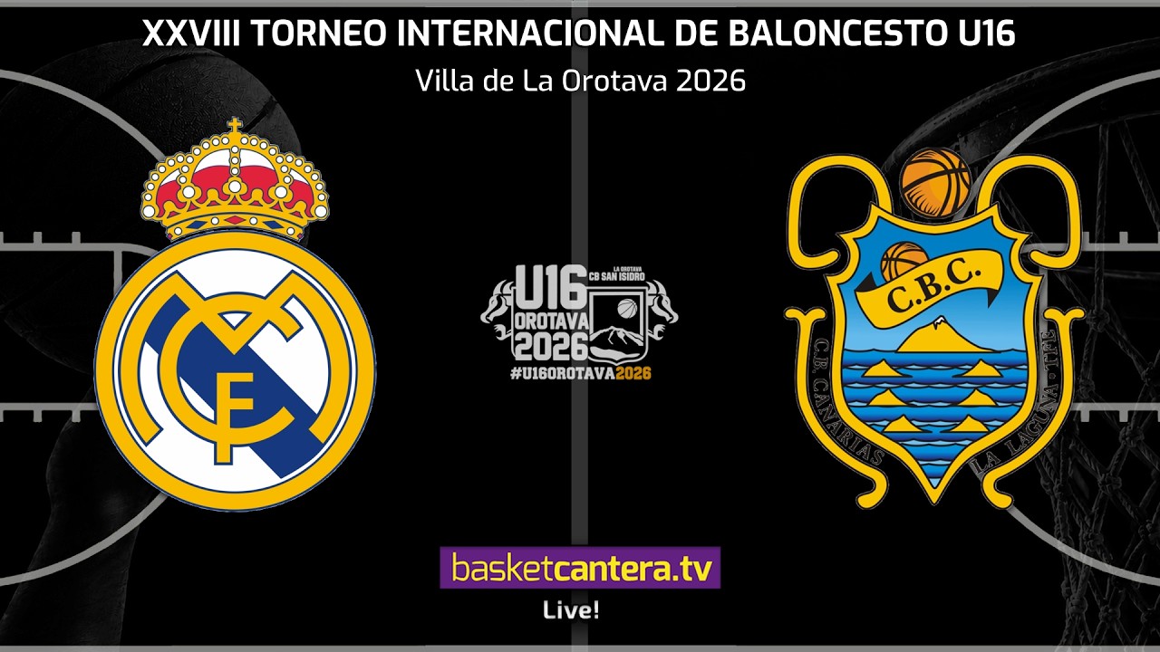 #FINAL. U16M. REAL MADRID vs CAJASIETE CANARIAS.- Torneo Internacional Cadete Villa de La Orotava 2026