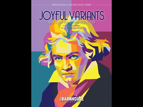 Joyful Variants by Ludwing van Beethoven arranged by Naoya Wada