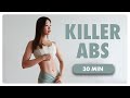 30 Min Killer Abs Belly Burn Lower Upper Side Inner Core 30 Day Sweaty 30 Challenge Emi