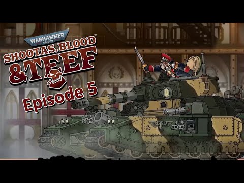 The Bastion of Valour | Warhammer 40,000: Shootas, Blood & Teef Ep.5