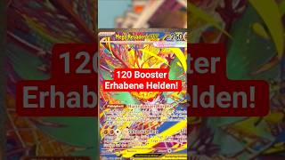 120 Booster Erhabene Helden 😱 #shorts