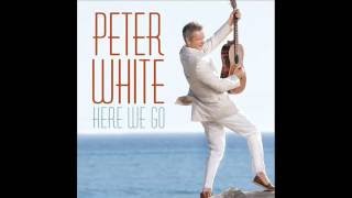 Peter White - My Lucky Day