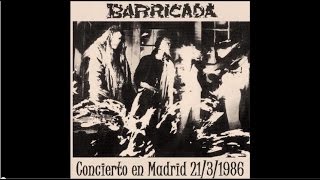 Barricada -(10)- Quiero Perderme - Directo en Madrid 21/3/1986