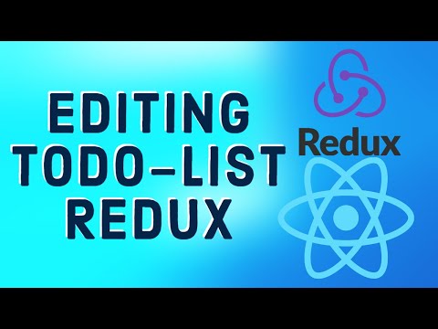 React Tutorial 27 Todo List with Redux | Editing Todo List