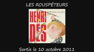 Henri Dès - Les rouspéteurs