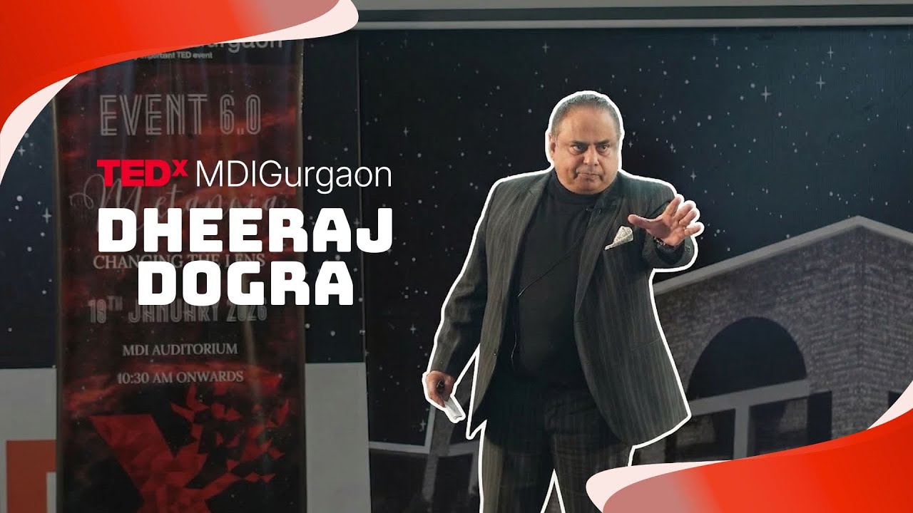 Beyond Brick and Mortar | Dr. Dheeraj Dogra | TEDxMDIGurgaon | Dheeraj Dogra | TEDxMDIGurgaon