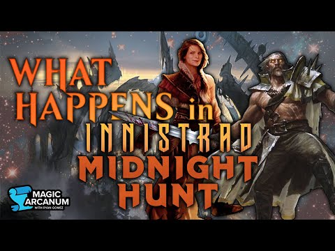 What Happens in Innistrad: Midnight Hunt?