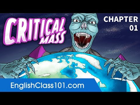 クリティカル・マス - モーションコミック - 初心者のための英語リスニング練習法 (Critical Mass - Motion Comic - English Listening Practice for Beginners)