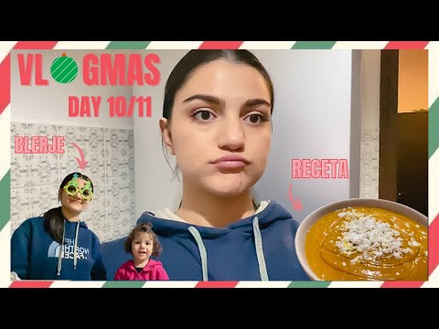 Po prishen te gjitha!!! Receta edhe blerje || Vlogmas Days 10/11 || ALBJONA