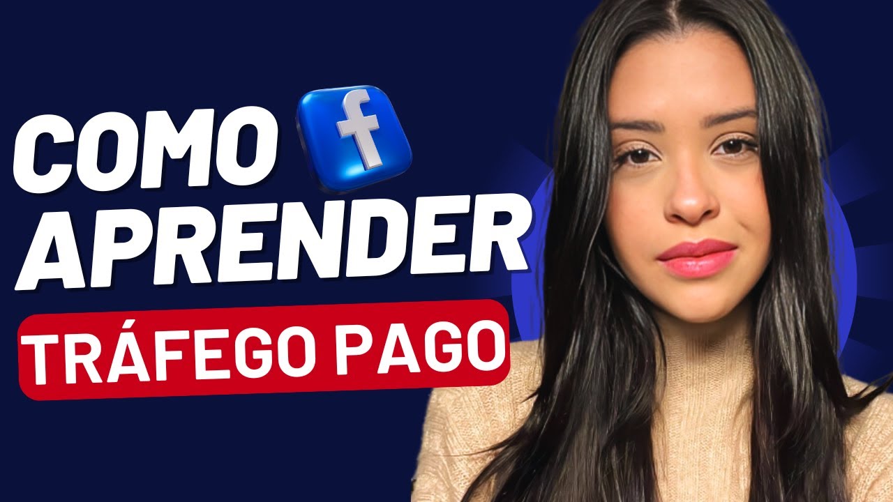 Curso Gratuito de Tráfego Pago: as 17 Aulas na Ordem Certa